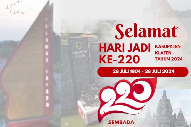 Selamat Hari Jadi Kabupaten Klaten Ke 220